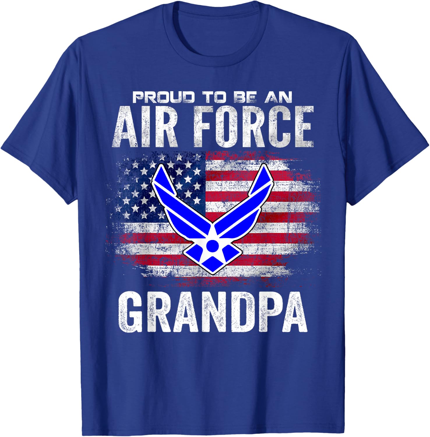 Proud to Be an Air Force Grandpa with American Flag Gift T-Shirt - T-Shirt | Royal