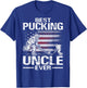 Best Pucking Uncle Ever Hockey Father's Day Gift T-Shirt - T-Shirt | Royal