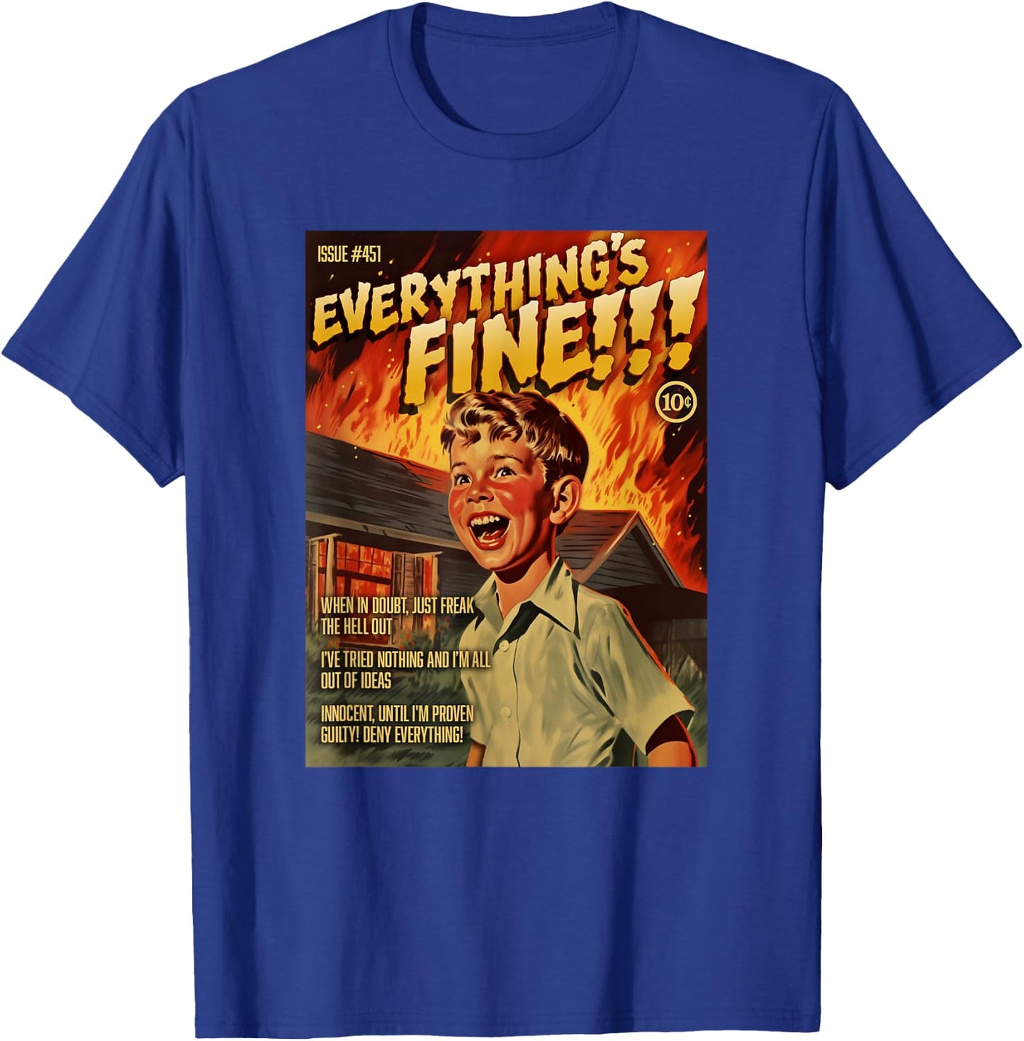 Everything's Fine 1950s Horror Comic Cover T-Shirt - T-Shirt | Royal