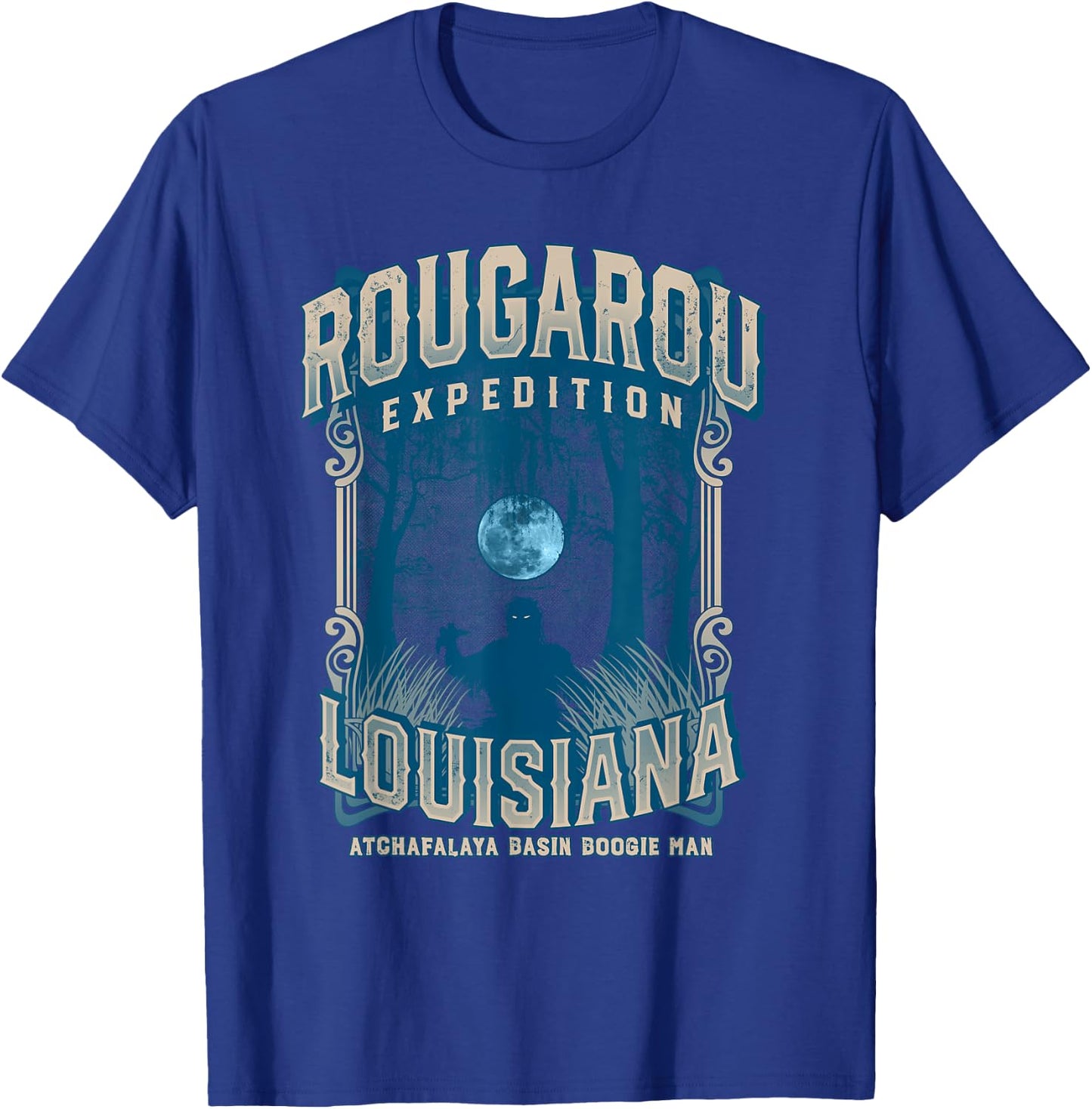 Rougarou Expedition Louisiana Swamp Monster Werewolf Legend T-Shirt - T-Shirt | Royal