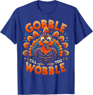 Thanksgiving Shirt Women Kids Gobble Till You Wobble T-Shirt - T-Shirt | Royal