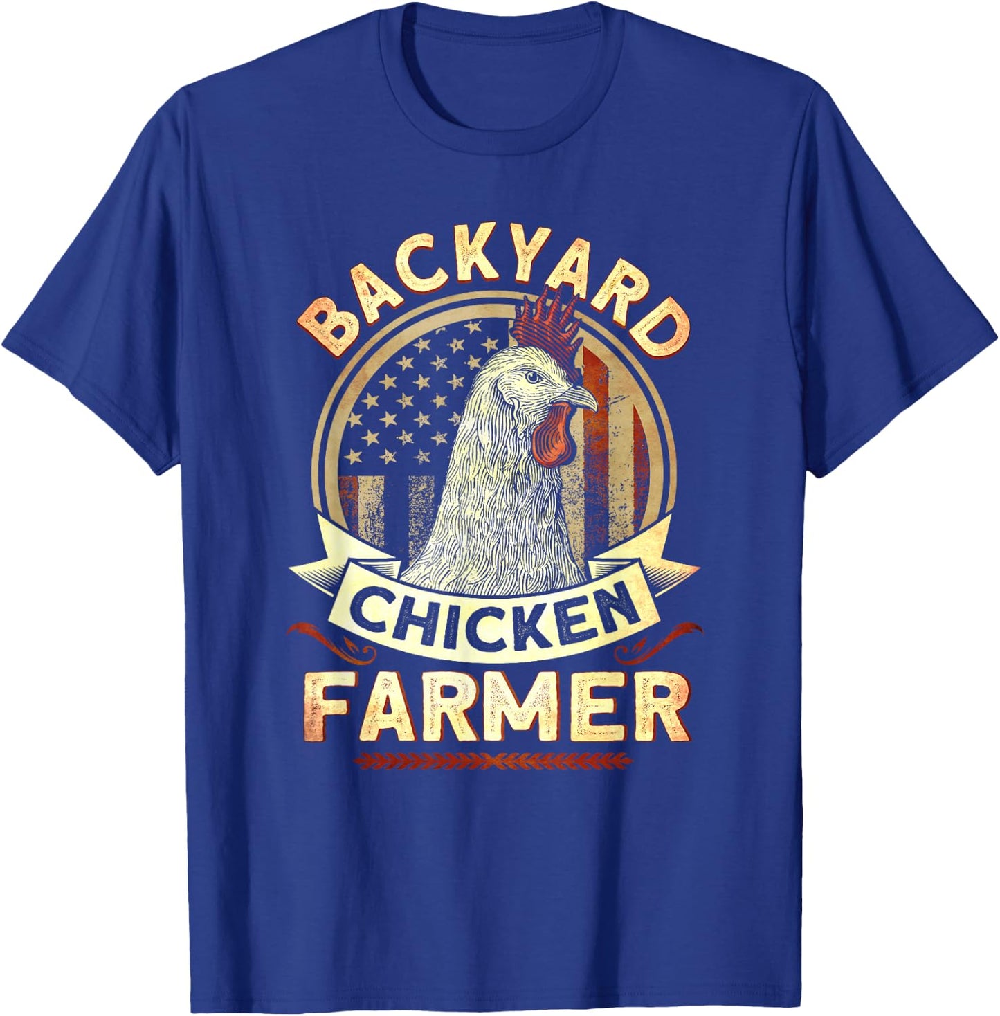 Backyard Chicken Farmer 4th of July USA Flag T-Shirt - T-Shirt | Royal