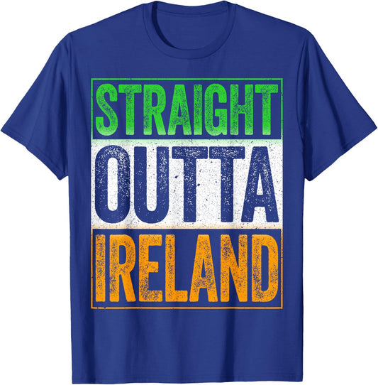 Straight Outta Ireland Shirt Patriotic St Patricks Day T-Shirt - T-Shirt | Royal