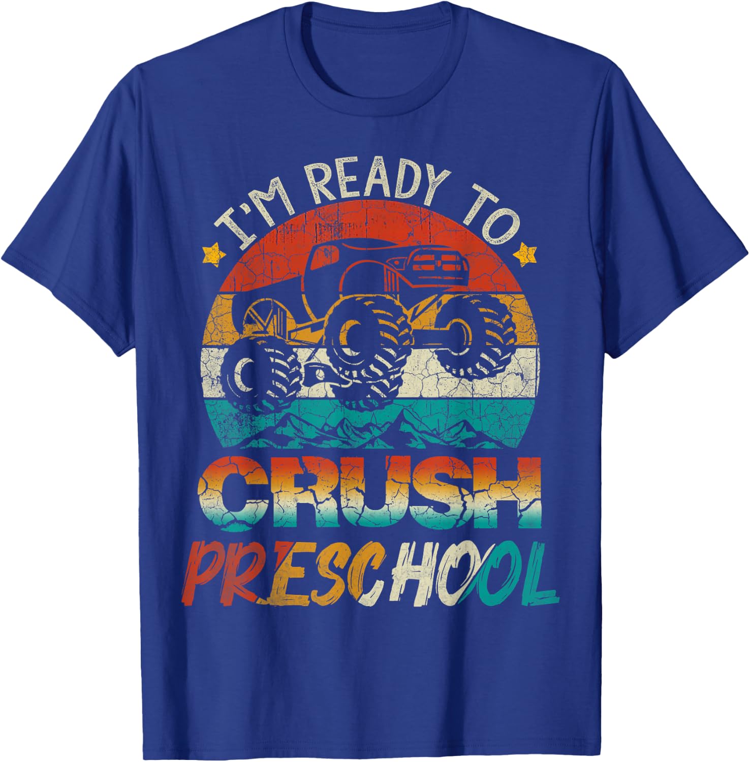 I'm Ready To Crush Preschool Monster Truck Vintage Boys Gift T-Shirt - T-Shirt | Royal