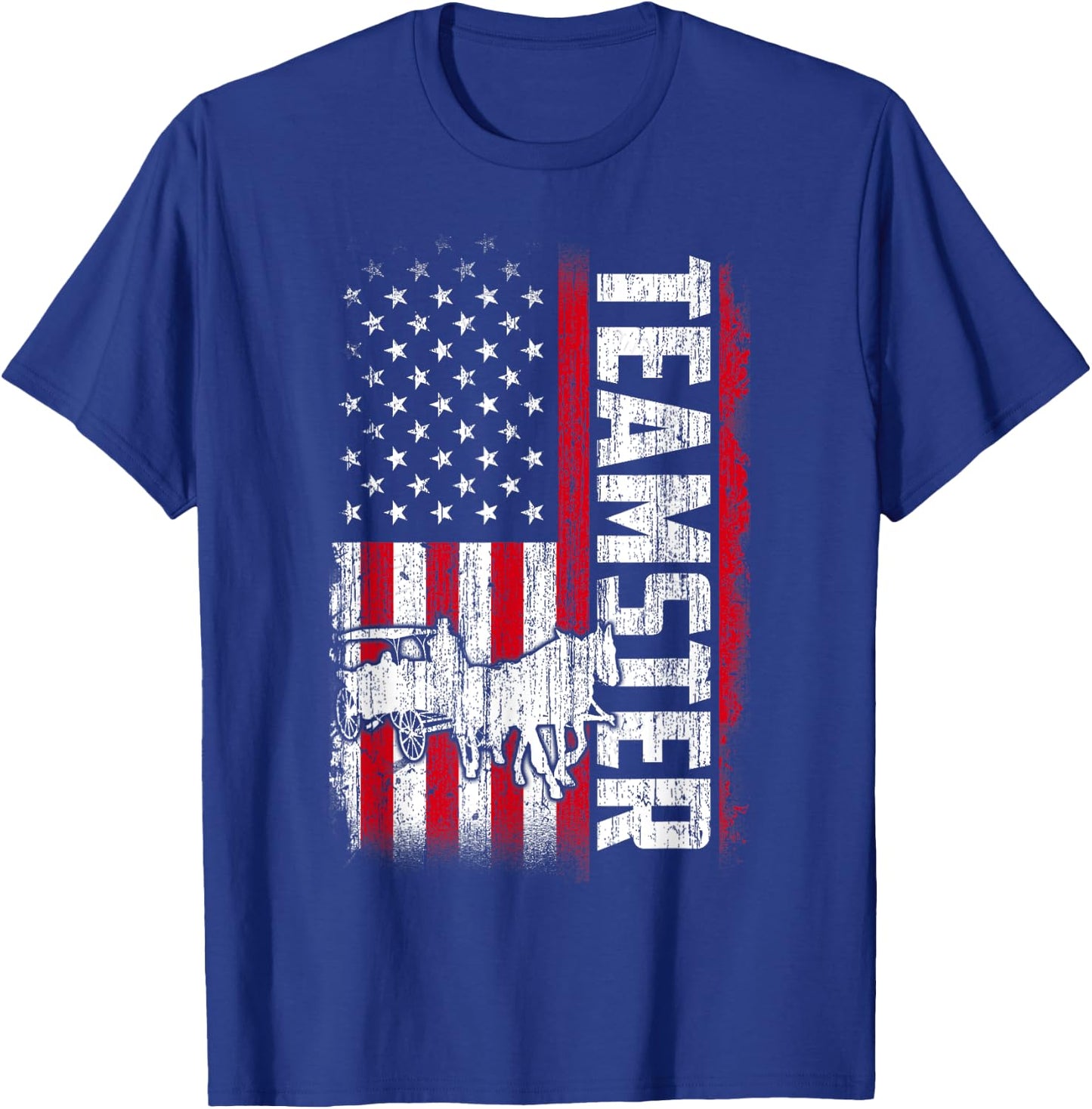 Teamster American Flag Funny Quotes Sayings T-Shirt - T-Shirt | Royal