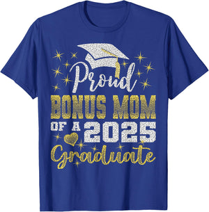 Super Proud Bonus Mom of 2025 Graduate Awesome Family School T-Shirt - T-Shirt | Royal