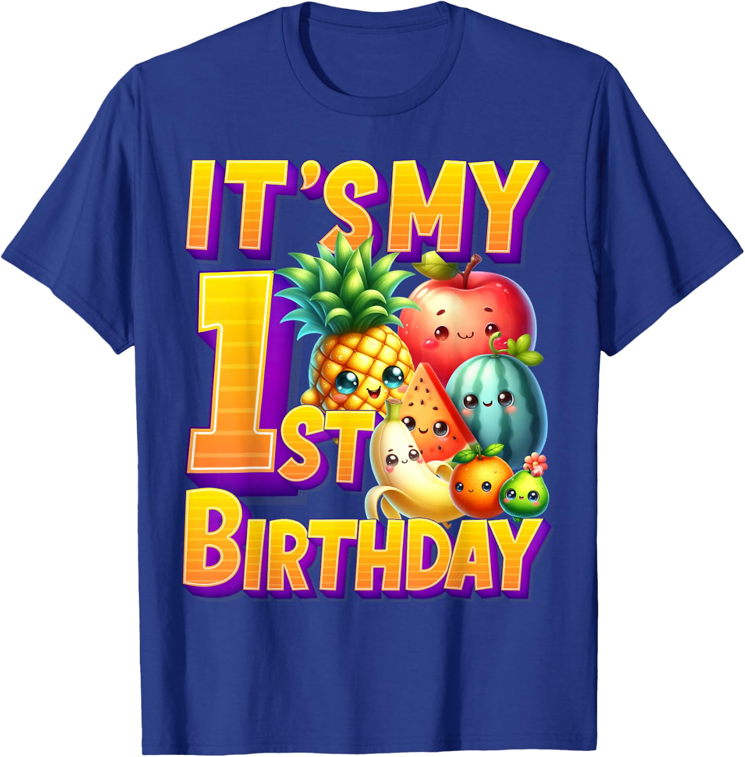Fruit Birthday 1 Year Old Boy Girl Its My 1st Birthday Fruit T-Shirt - T-Shirt | Royal