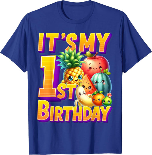 Fruit Birthday 1 Year Old Boy Girl Its My 1st Birthday Fruit T-Shirt - T-Shirt | Royal