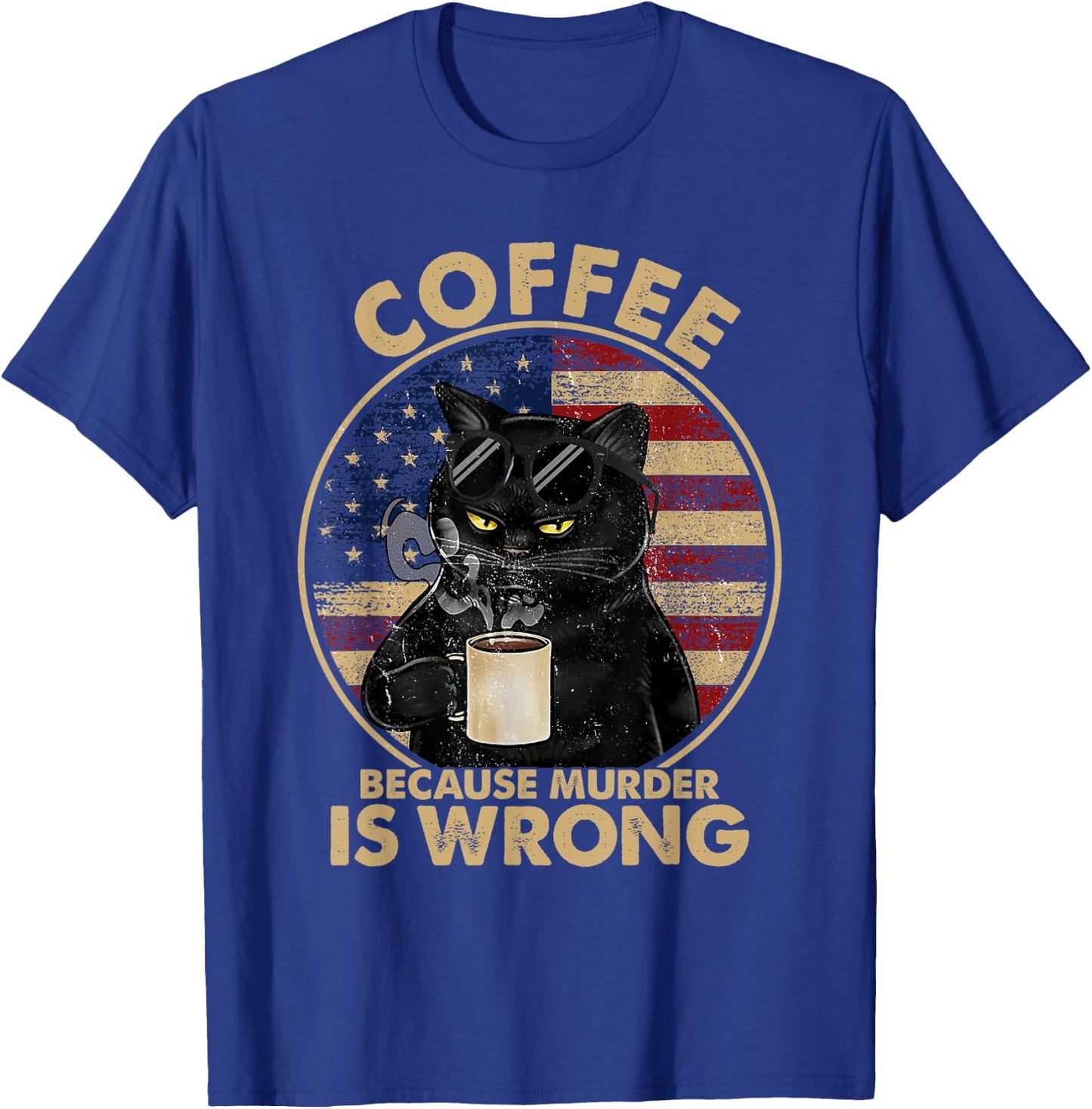 Funny Black Cat Drinks Coffee Because Murder Is Wrong Women T-Shirt - T-Shirt | Royal
