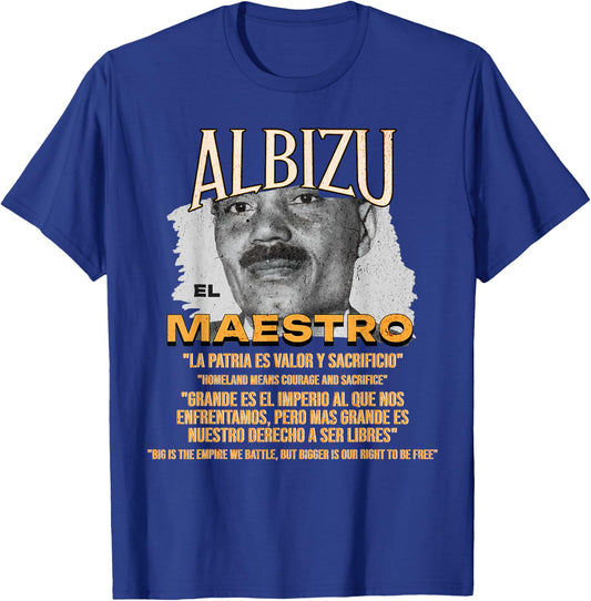 Pedro Albizu Campos El Maestro Puerto Rico Independence T-Shirt - T-Shirt | Royal