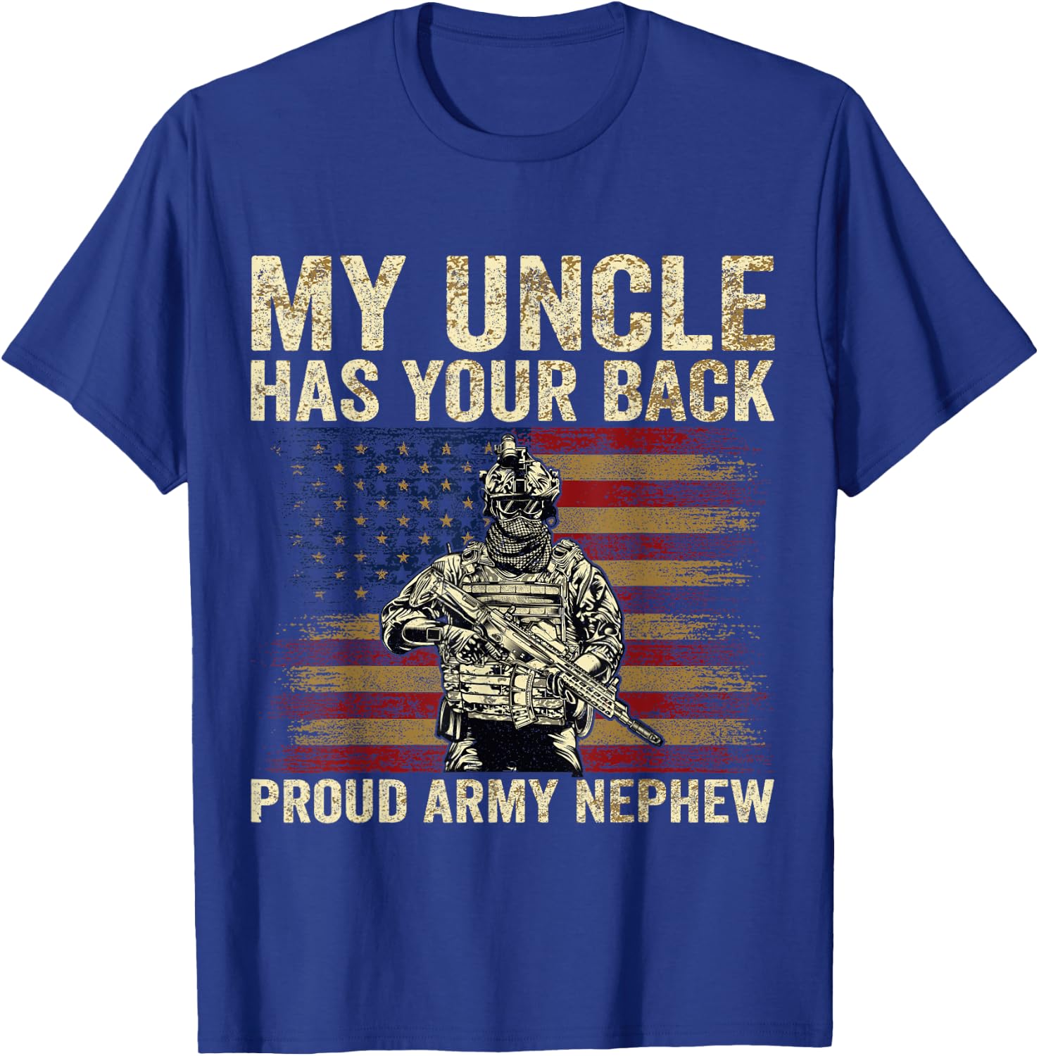 Army Family Matching Gifts And Apparels My Uncle Has Your Back Proud Army Nephew Veteran Uncle T-Shirt - T-Shirt | Royal
