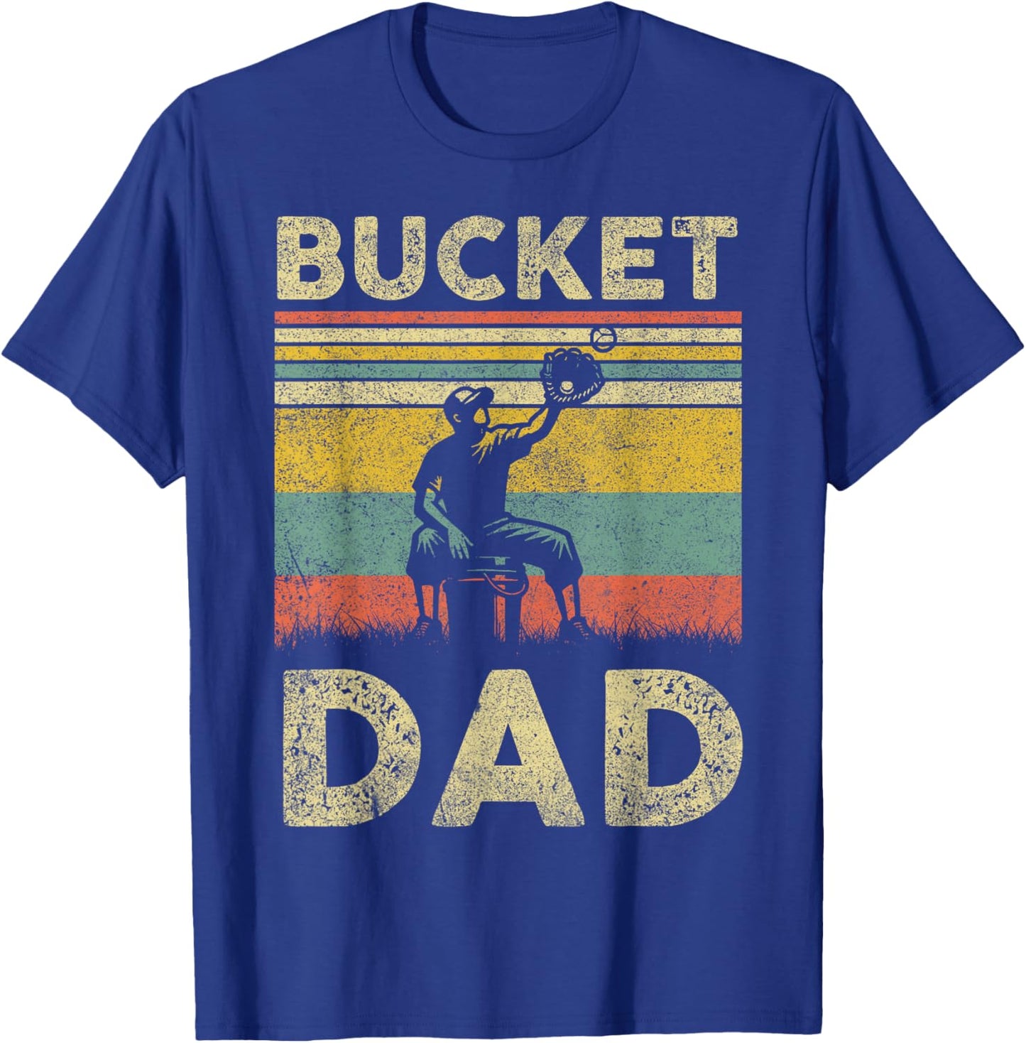 Bucket Dad Softball Dad Baseball Funny Coach Father's Day T-Shirt - T-Shirt | Royal