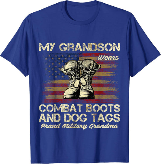 My Grandson Wears Combat Boots and Dog Tags Proud Grandma T-Shirt - T-Shirt | Royal