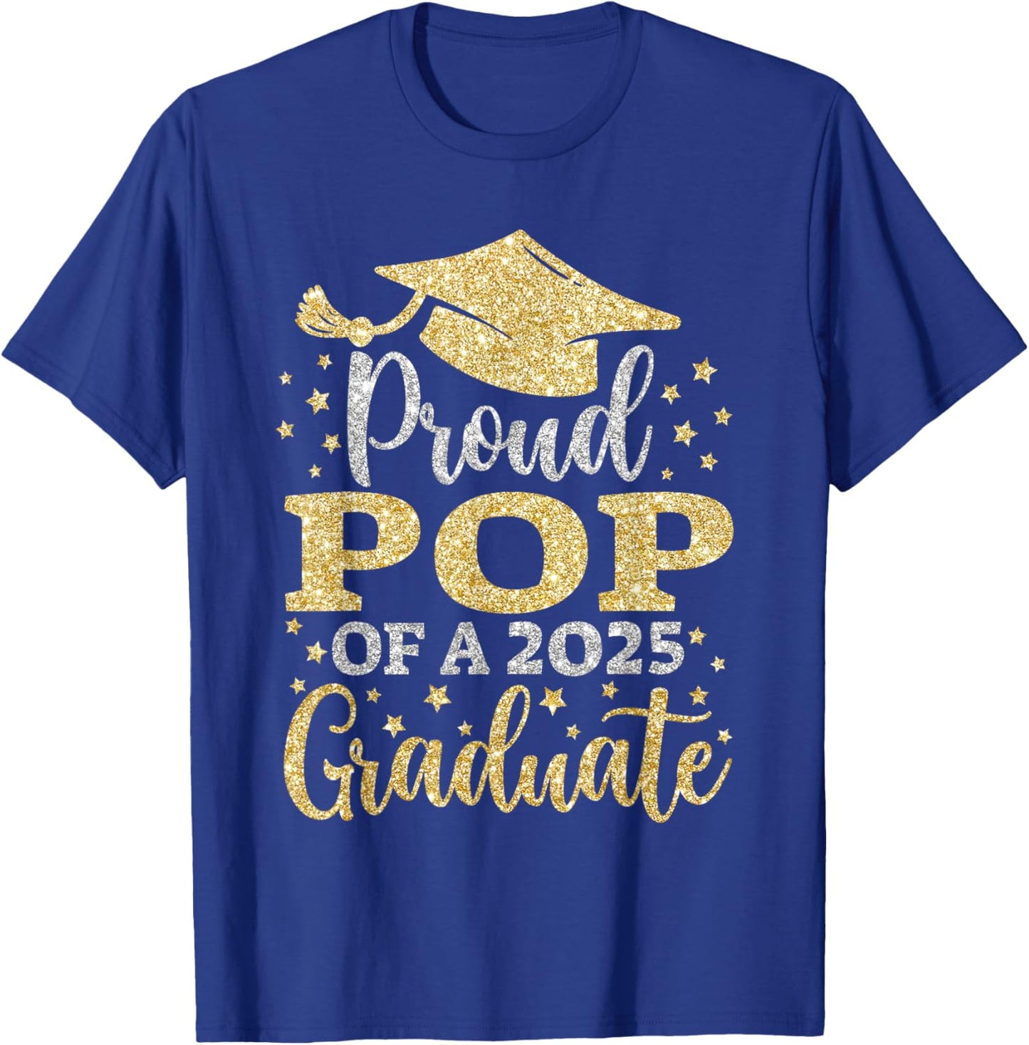 Pop Senior 2025 Proud Pop Of A Class Of 2025 Graduate T-Shirt - T-Shirt | Royal