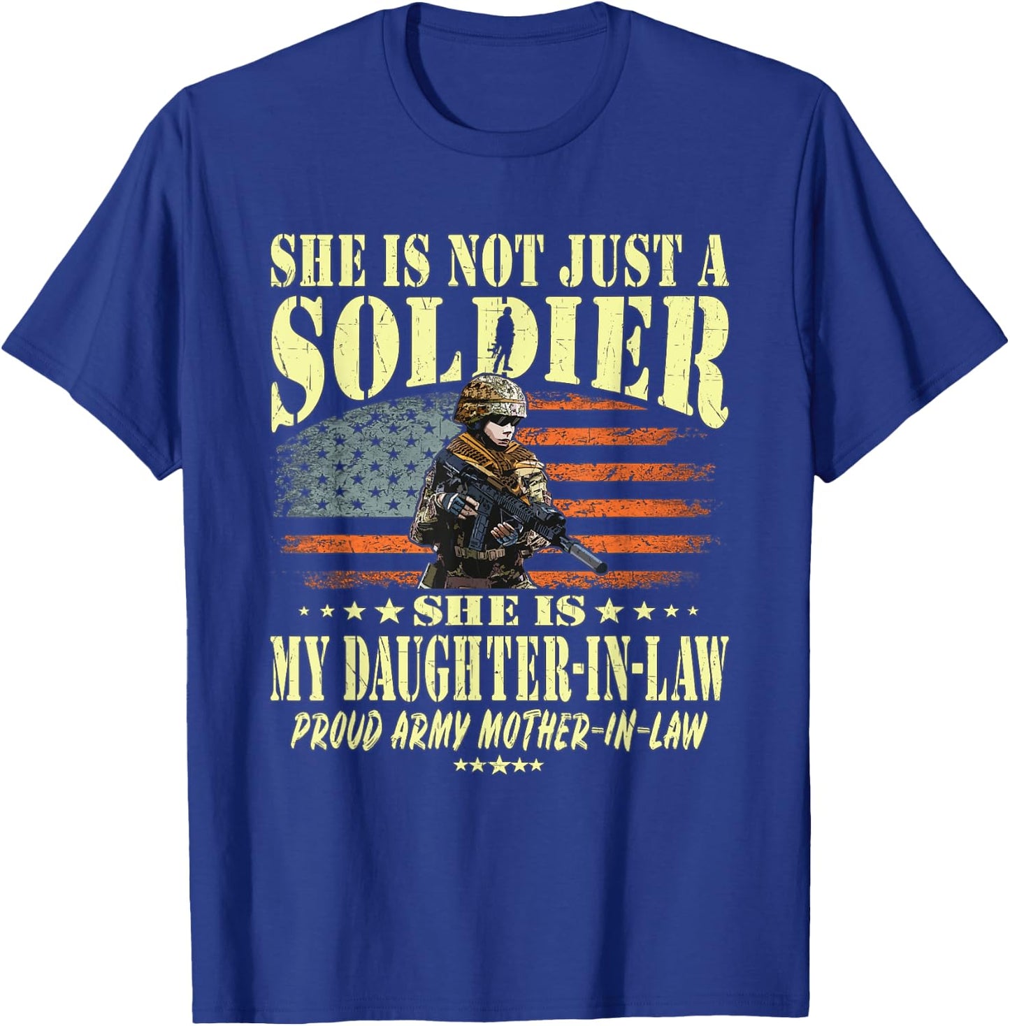 My Daughter-In-Law Is A Solider - Proud Army Mother-In-Law T-Shirt - T-Shirt | Royal