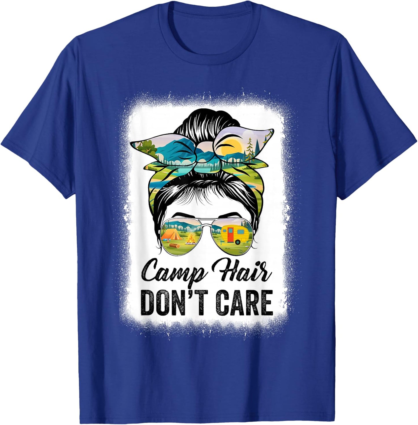 Camp Hair Don't Care Camper Camping Messy Bun Hair T-Shirt - T-Shirt | Royal