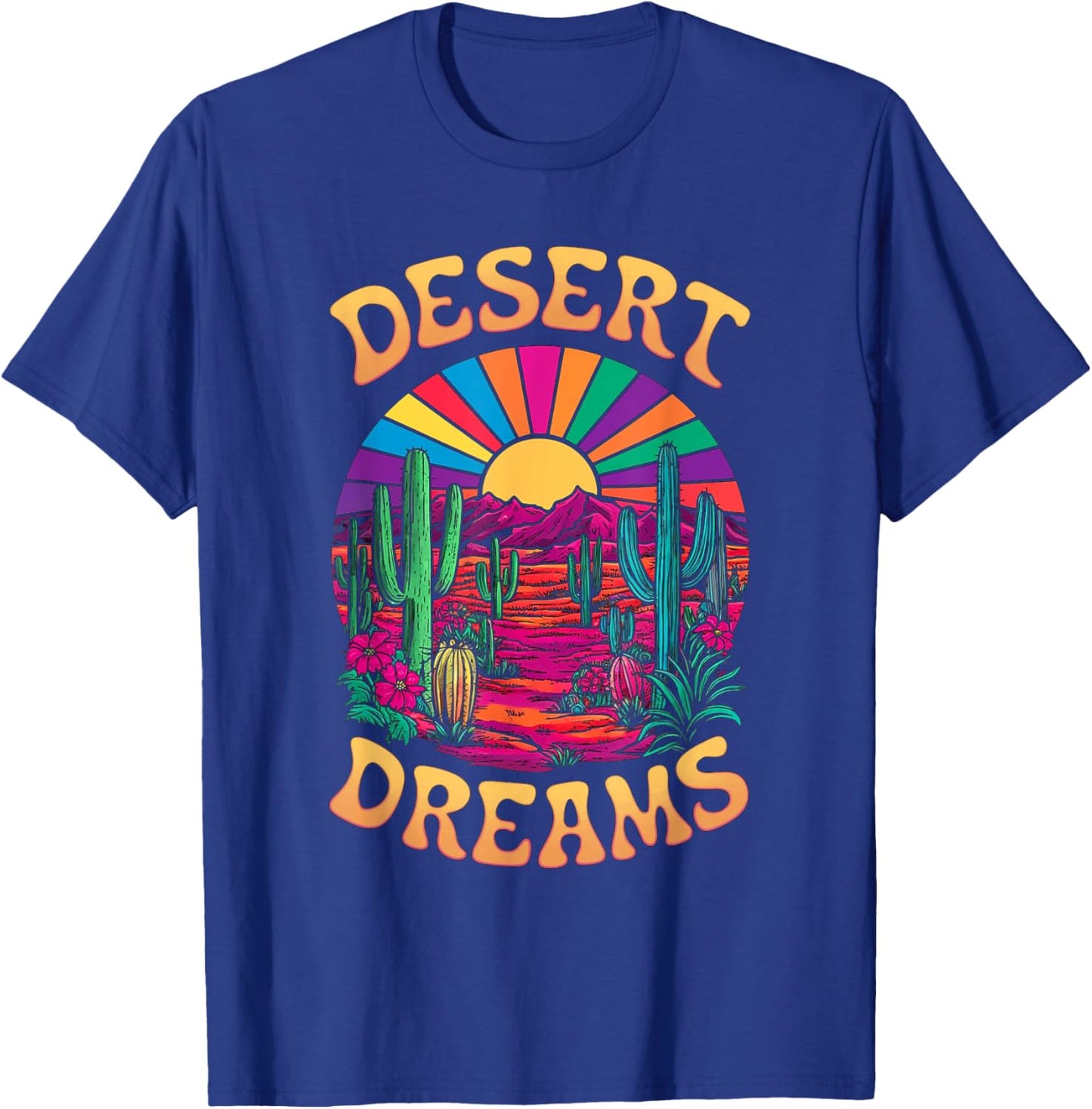 Colorful Psychedelic Desert Cactus Sunset Dreams T-Shirt - T-Shirt | Royal