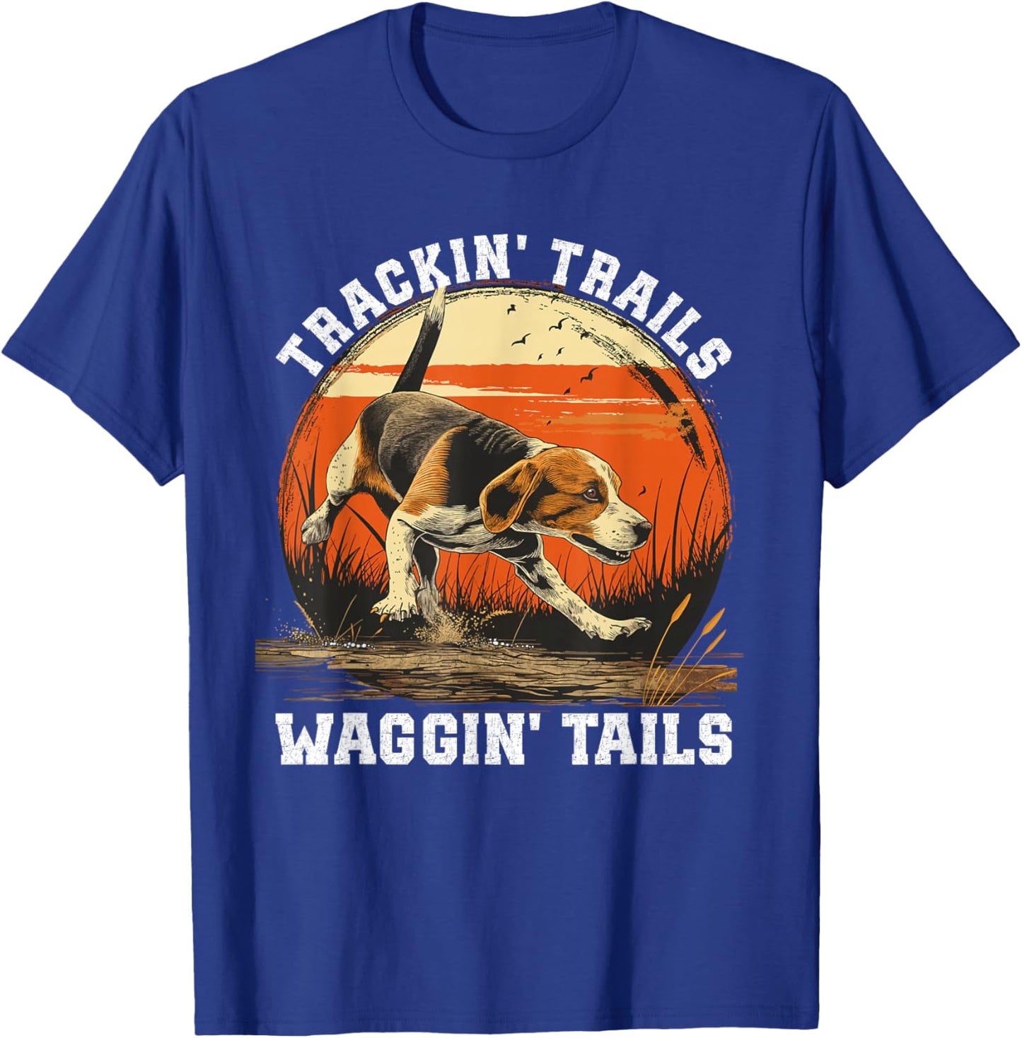 Dog Hunter Tracking Trails Beagle Hunting T-Shirt - T-Shirt | Royal
