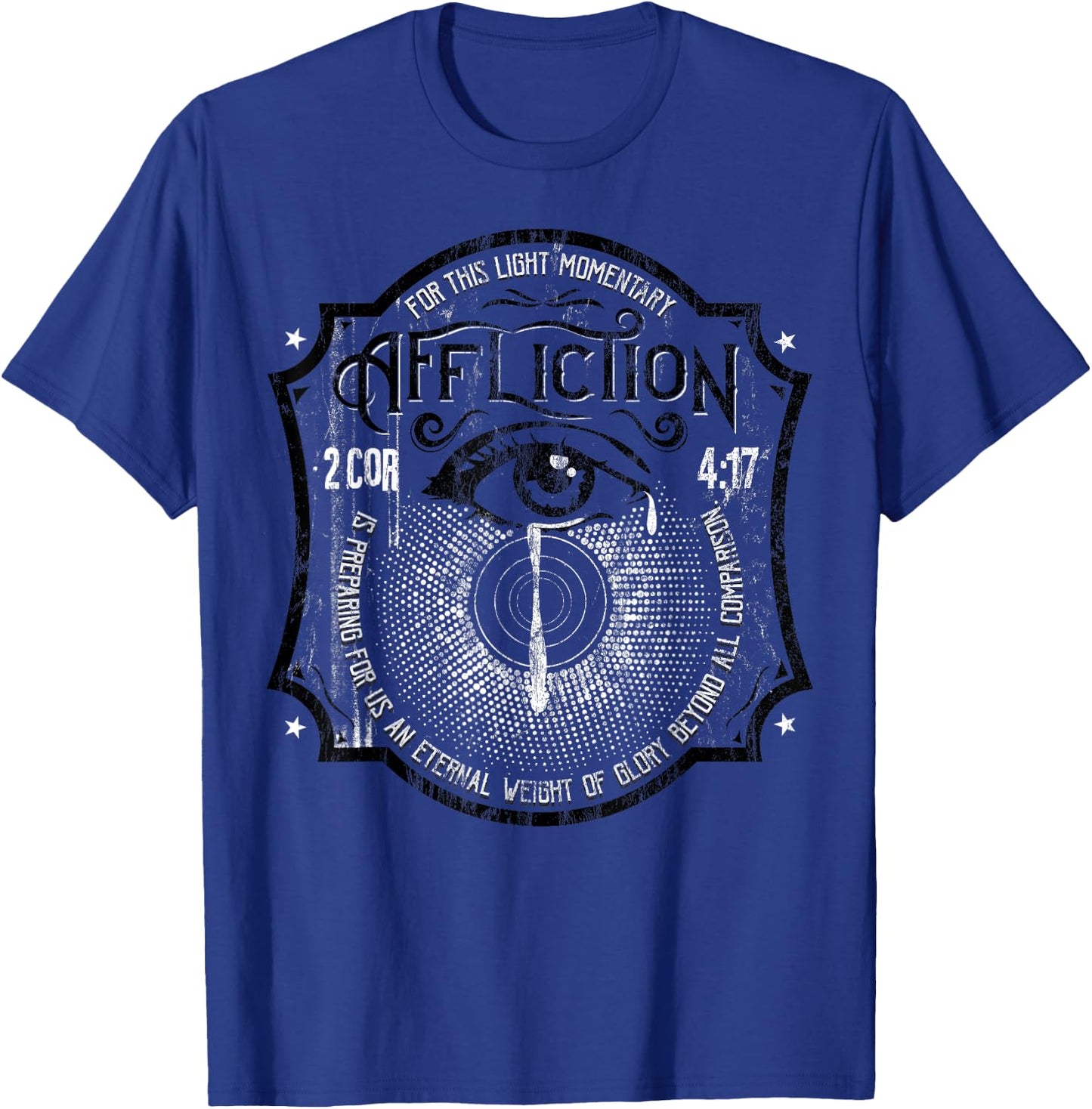 2 Corinthians 4:17 Suffering Brings Glory Christian T-Shirt - T-Shirt | Royal