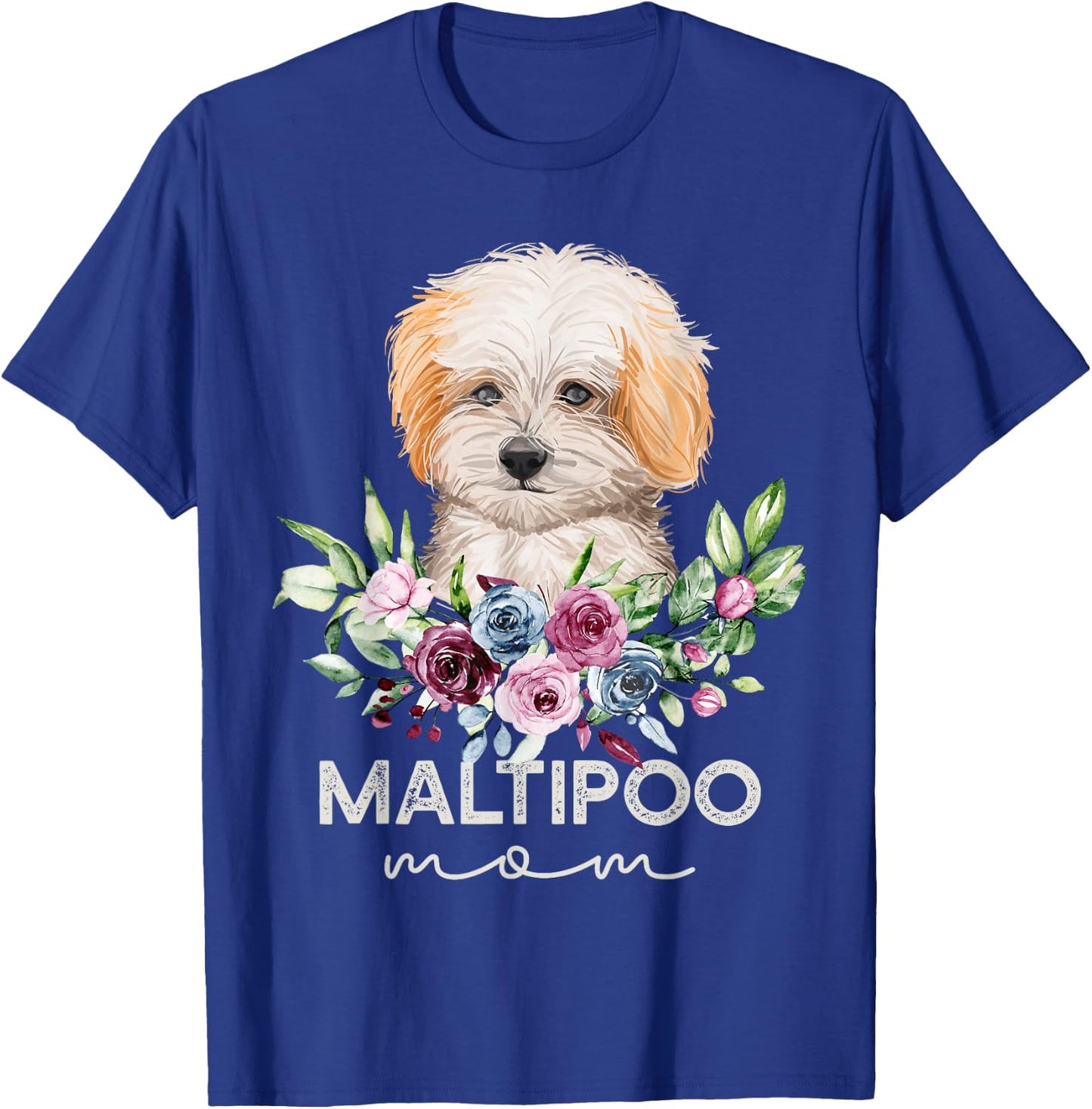 Maltipoo Shirt Dog Gifts Maltipoo Mom T-Shirt - T-Shirt | Royal