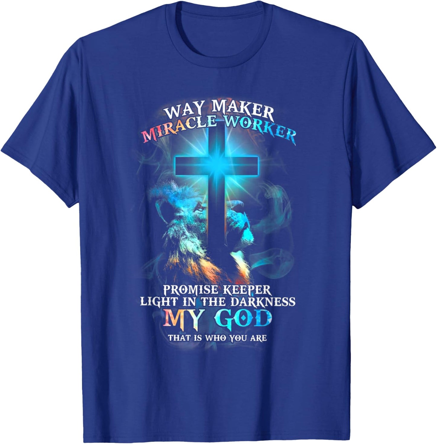 Lion Cross Light Colorful Waymaker Miracle Worker T-Shirt - T-Shirt | Royal