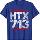 HTX 713 Houston Strong H-Town Distressed Vibe Houston Texas T-Shirt - T-Shirt | Royal