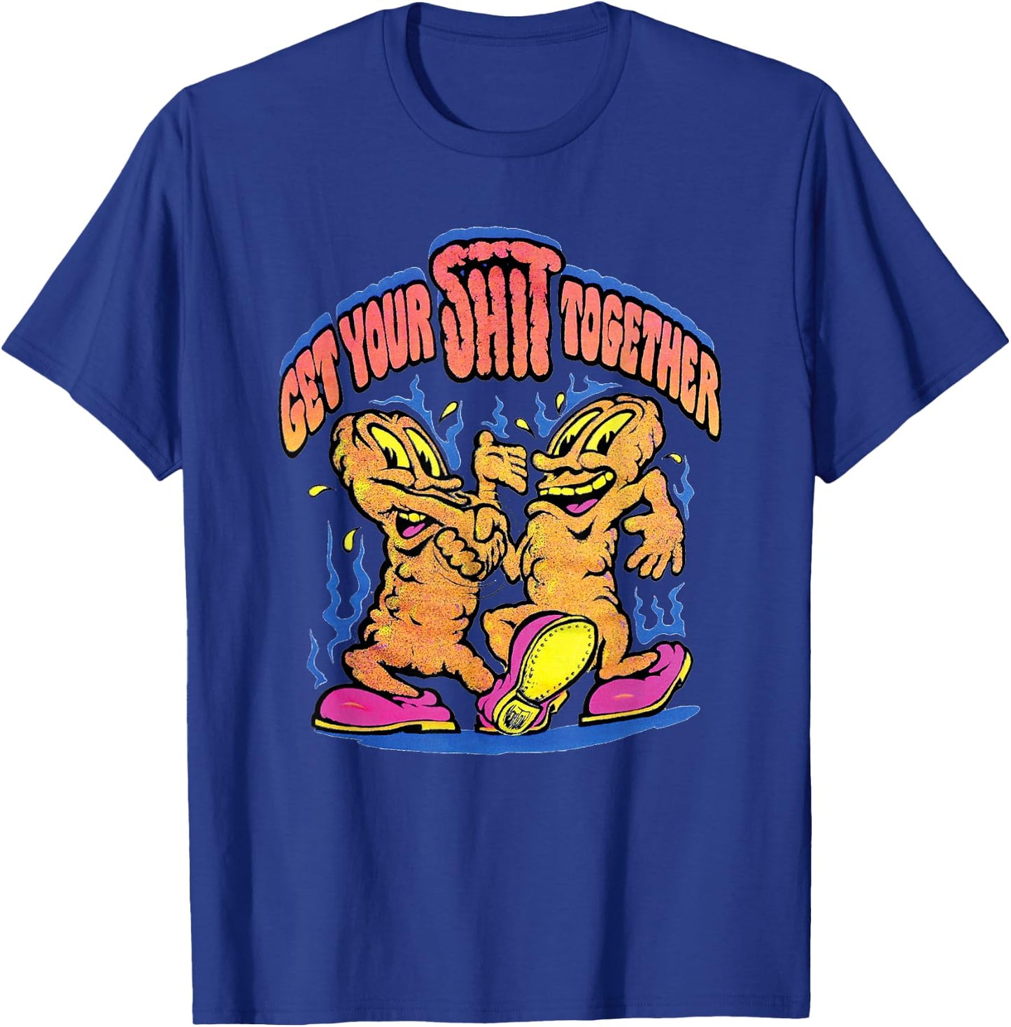 Get Your Shit Together Funny Vintage 70's Retro Adult Humor T-Shirt - T-Shirt | Royal