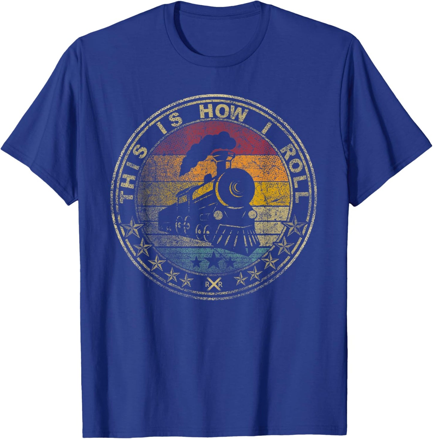 This Is How I Roll Retro Train Engine Model Track Railroad T-Shirt - T-Shirt | Royal