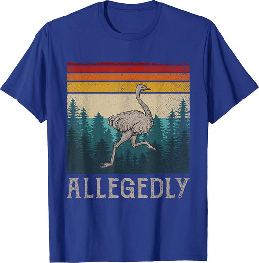 Vintage Retro Allegedly Ostrich Funny Bird Lover T-Shirt - T-Shirt | Royal