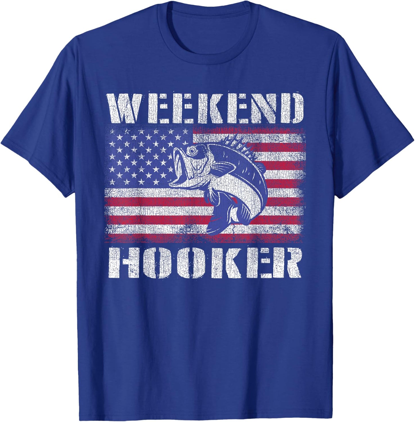 Weekend Hooker Fishing Fishermen American Flag T-Shirt - T-Shirt | Royal