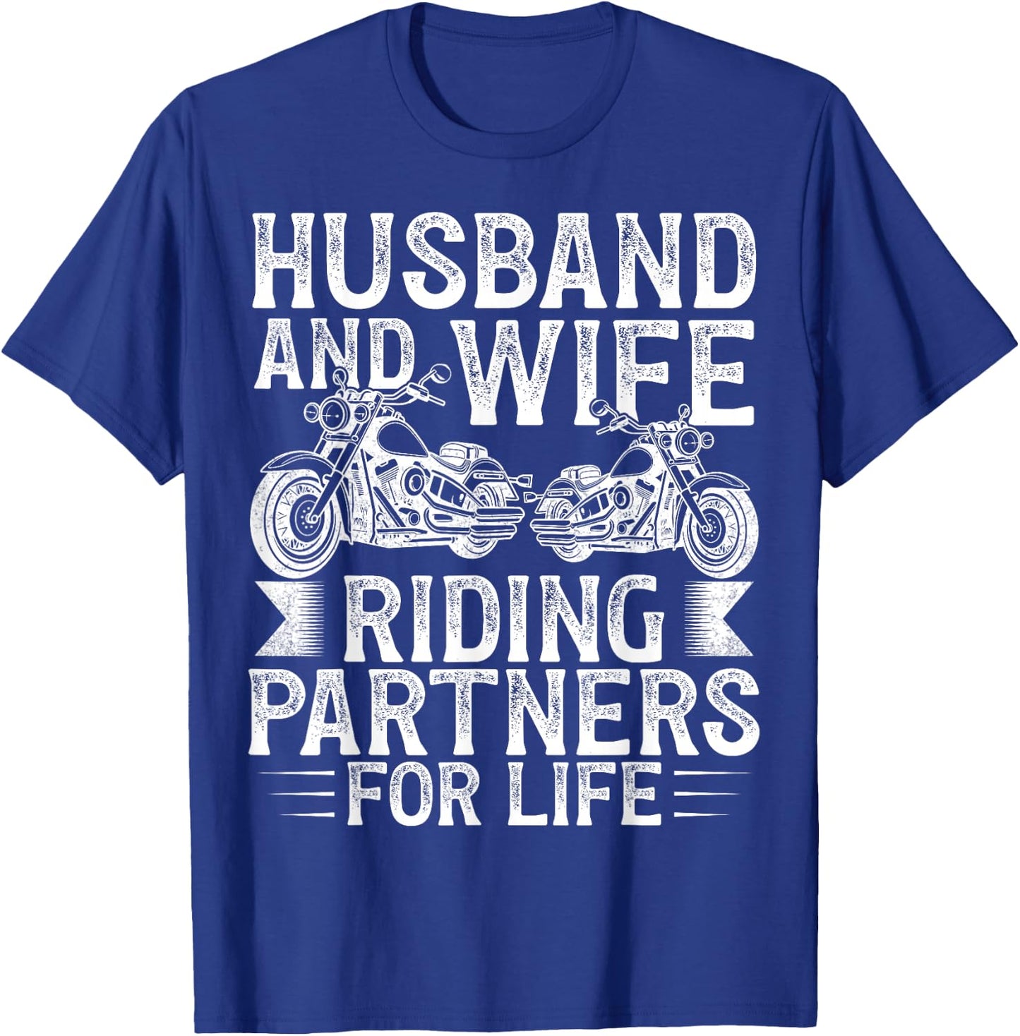 Husband And Wife Riding Partner For Life Motorcycle Biker T-Shirt - T-Shirt | Royal