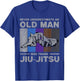 Never Underestimate an Old Man Brazilian Jiu Jitsu T-Shirt - T-Shirt | Royal