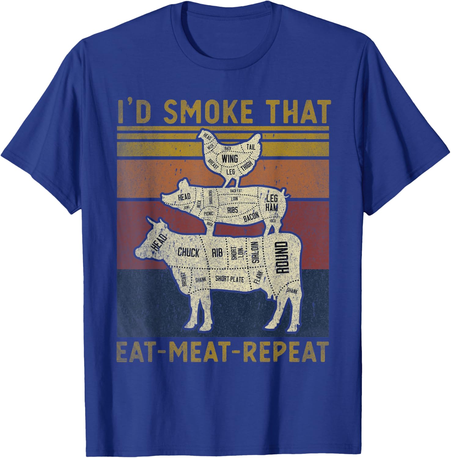 I'd Smoke That Eat Meat Repeat Funny Barbeque Grilling T-Shirt - T-Shirt | Royal