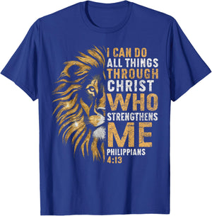 Christian I Can Do All Thing Through Christ Lion Faith Bible T-Shirt - T-Shirt | Royal