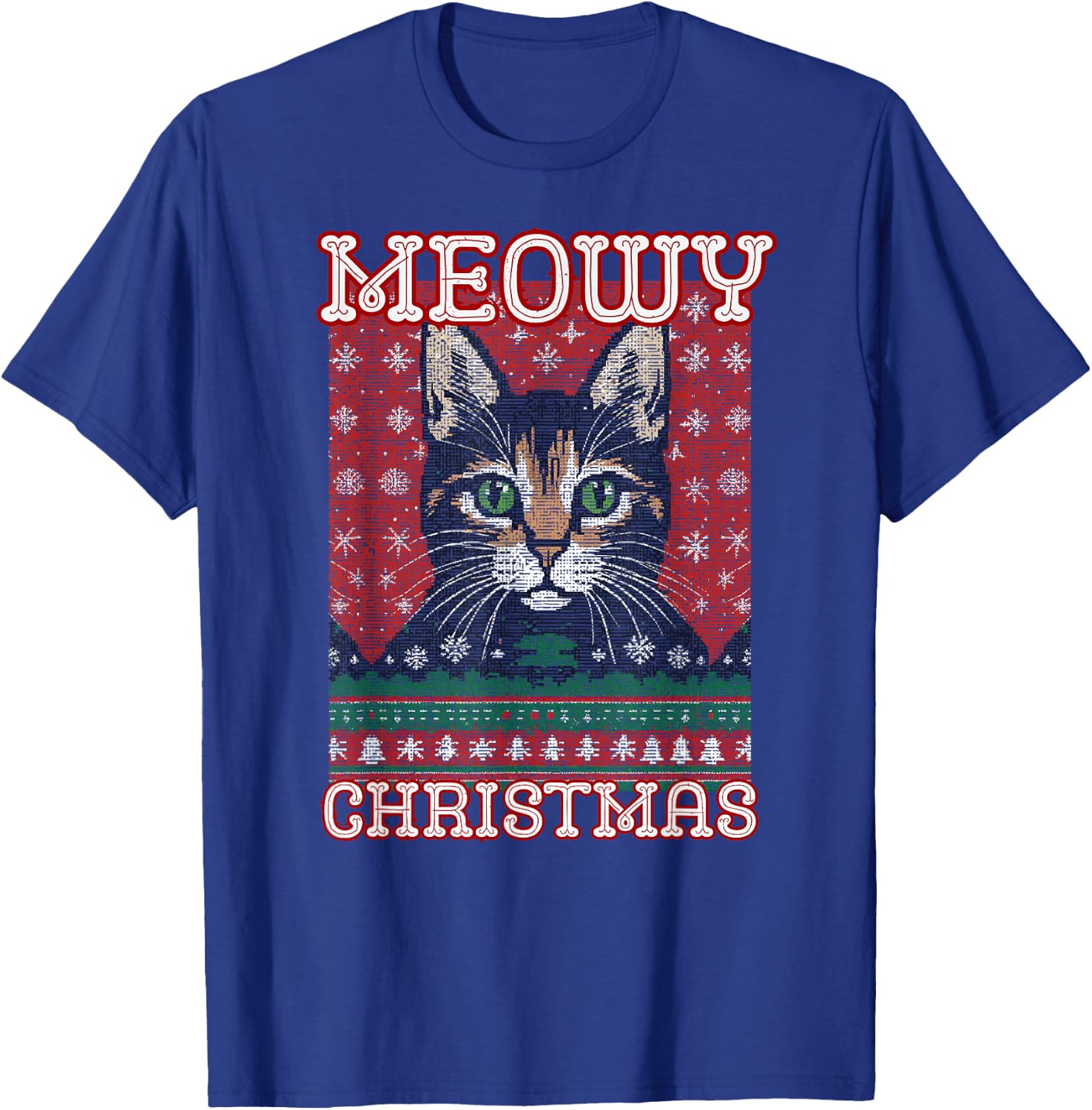 Funny Ugly Christmas Sweater Meowy Catmas Merry Catmas T-Shirt - T-Shirt | Royal