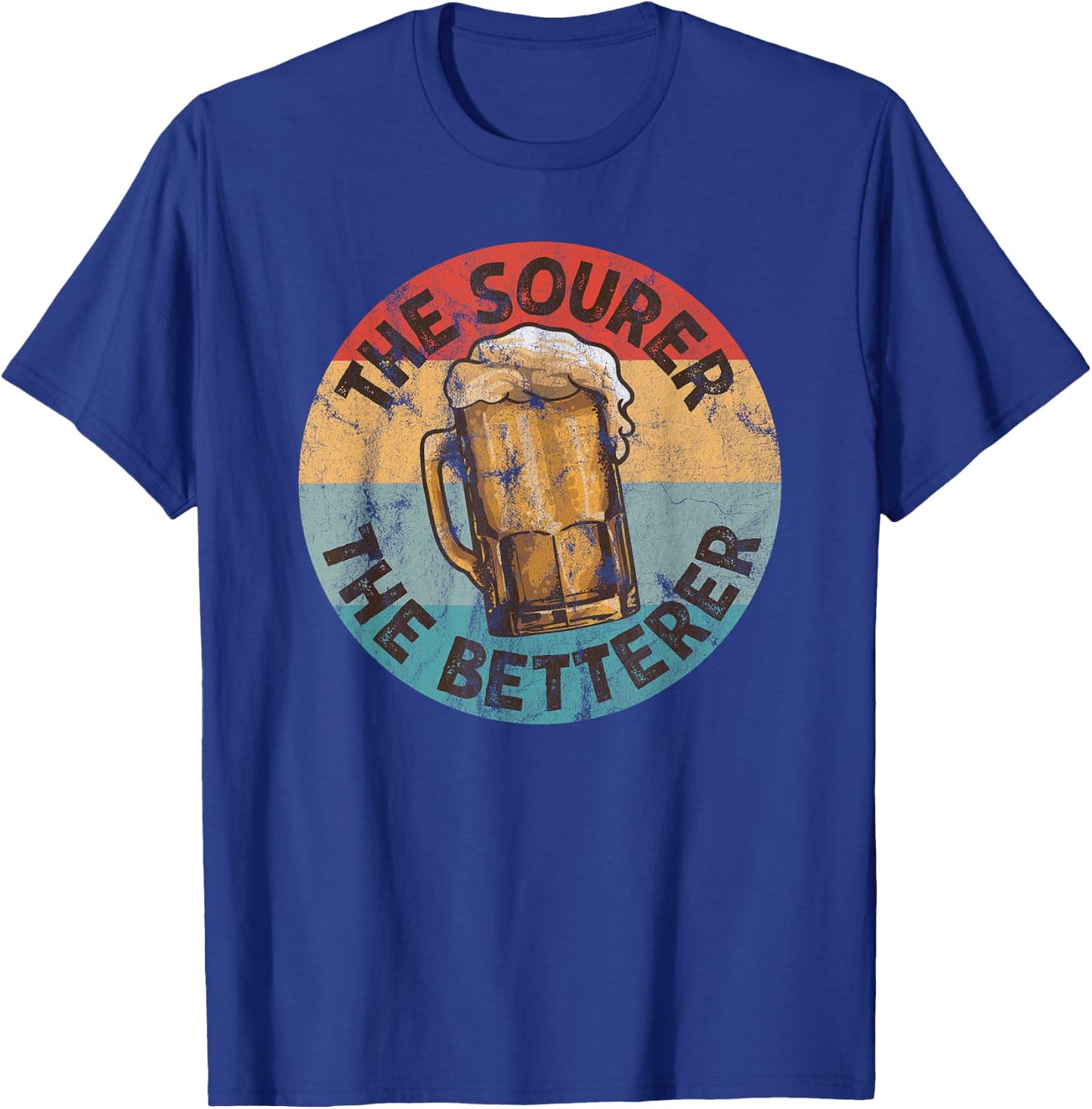 Sour Beer Craft Beer Drinkers Ungrammatical Love Declaration T-Shirt - T-Shirt | Royal