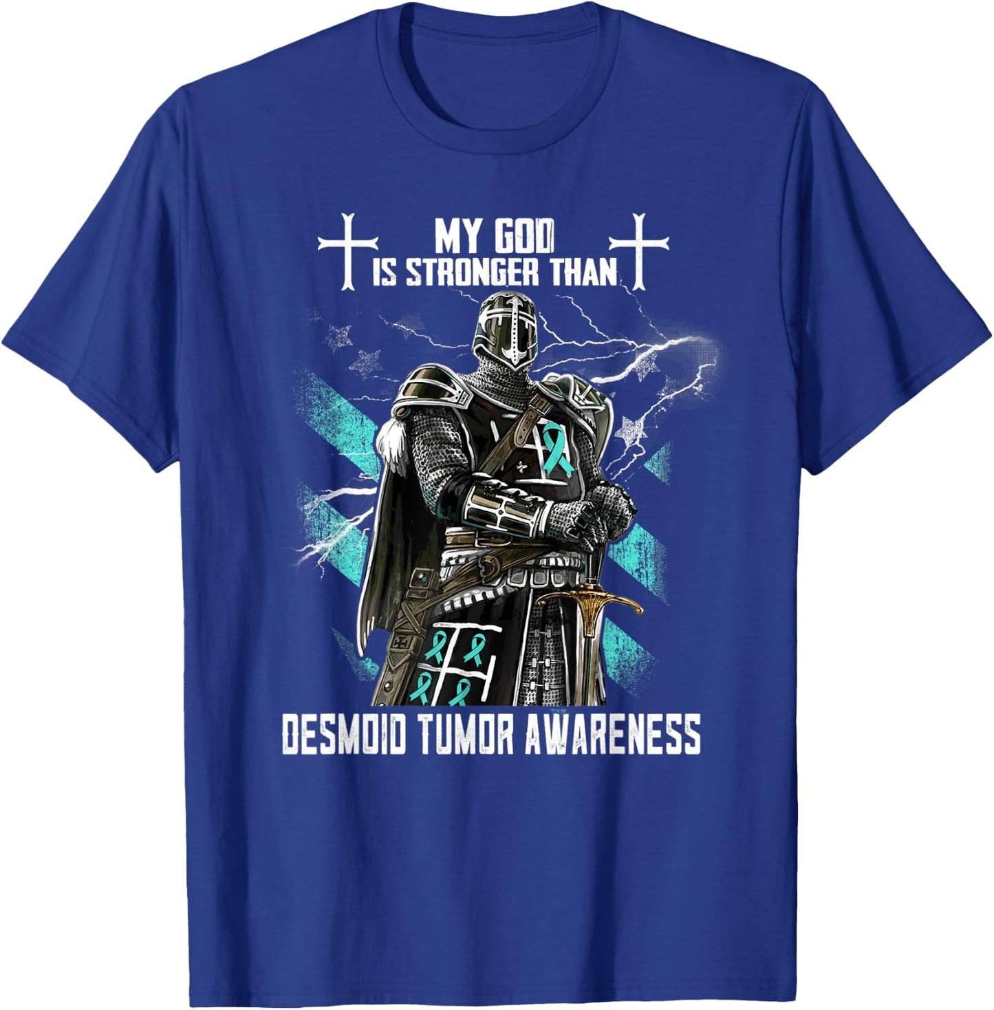My God Is Stronger Than Desmoid Tumor Awareness T-Shirt - T-Shirt | Royal