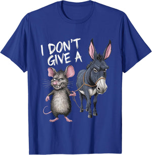 I Don't Give a Rats Ass Mouse & Donkey Funny T-Shirt - T-Shirt | Royal