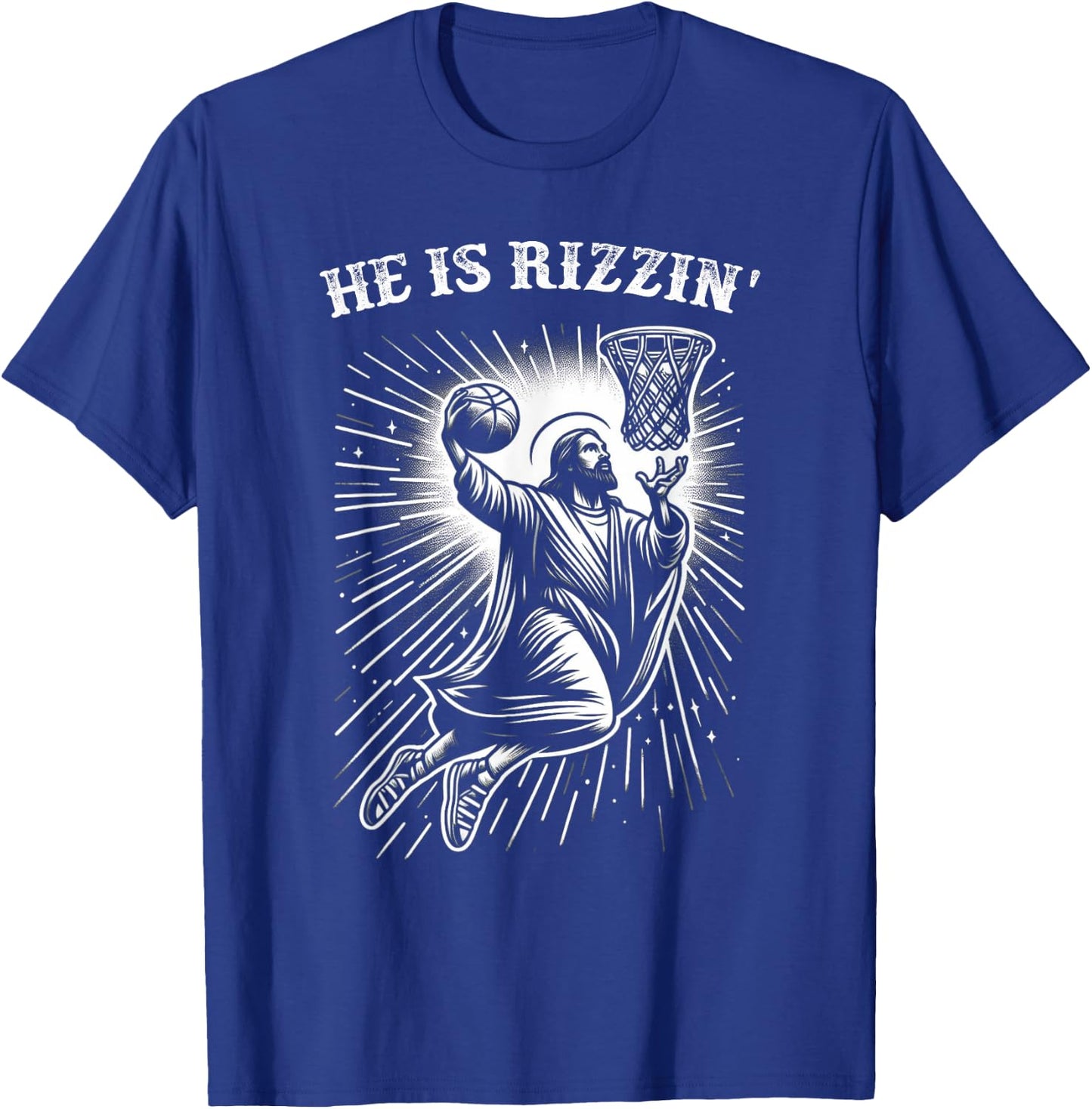 He is Rizzin' Risen Easter Jesus Christian Basketball Funny T-Shirt - T-Shirt | Royal