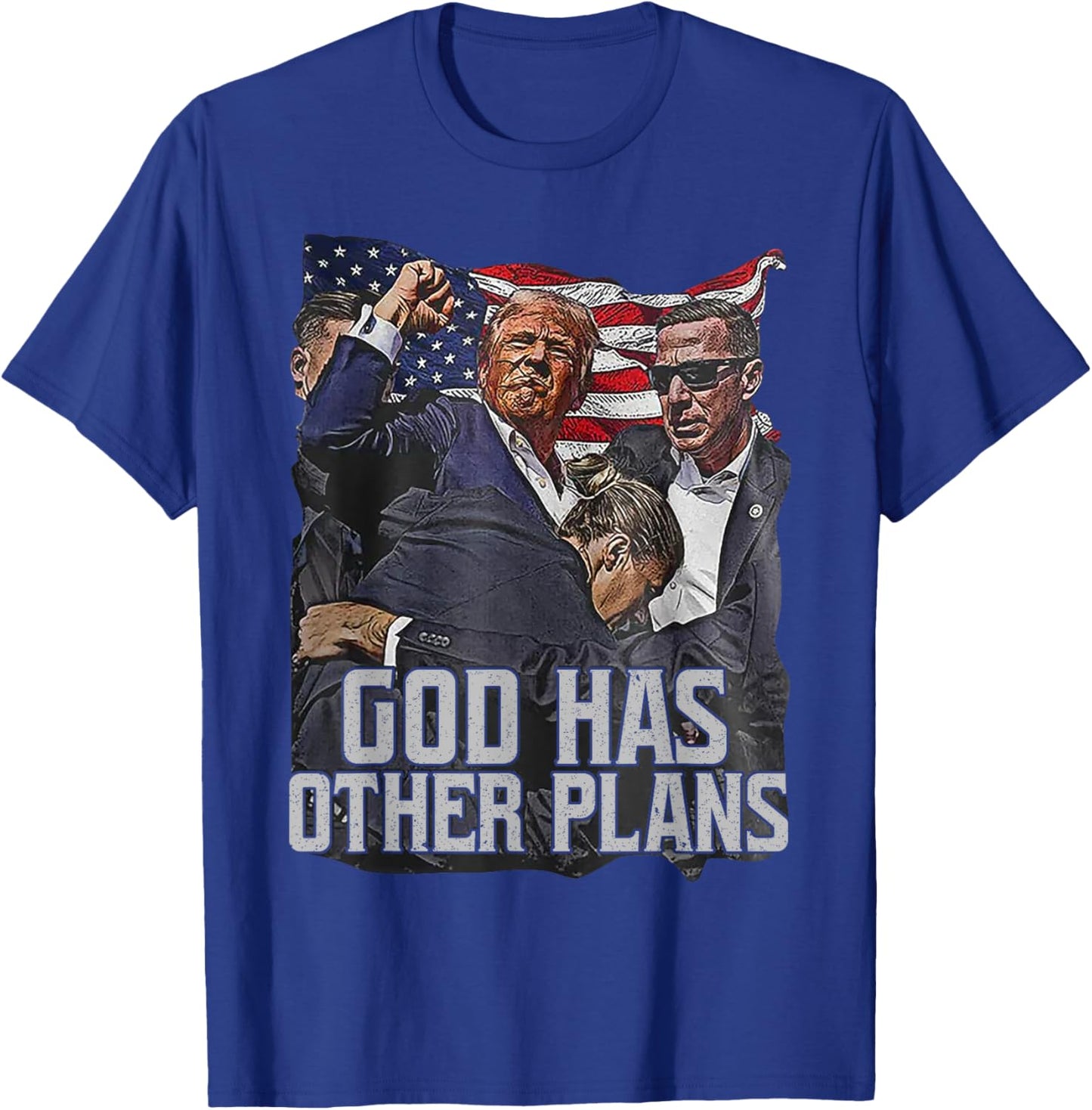 Trump God Has Other Plans T-Shirt - T-Shirt | Royal