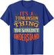 It's A Tomlinson Thing You Wouldn't Understand T-Shirt - T-Shirt | Royal