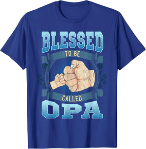 Blessed To Be Called Opa Gifts Opa Fathers Day T-Shirt - T-Shirt | Royal