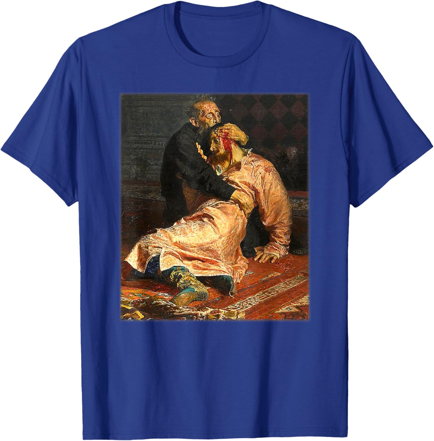 Ivan the Terrible and his Son Ivan Painting by Ilya Repin T-Shirt - T-Shirt | Royal