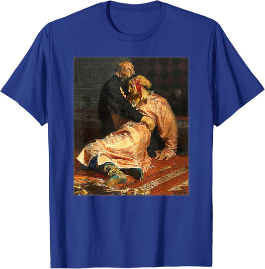 Ivan the Terrible and his Son Ivan Painting by Ilya Repin T-Shirt - T-Shirt | Royal