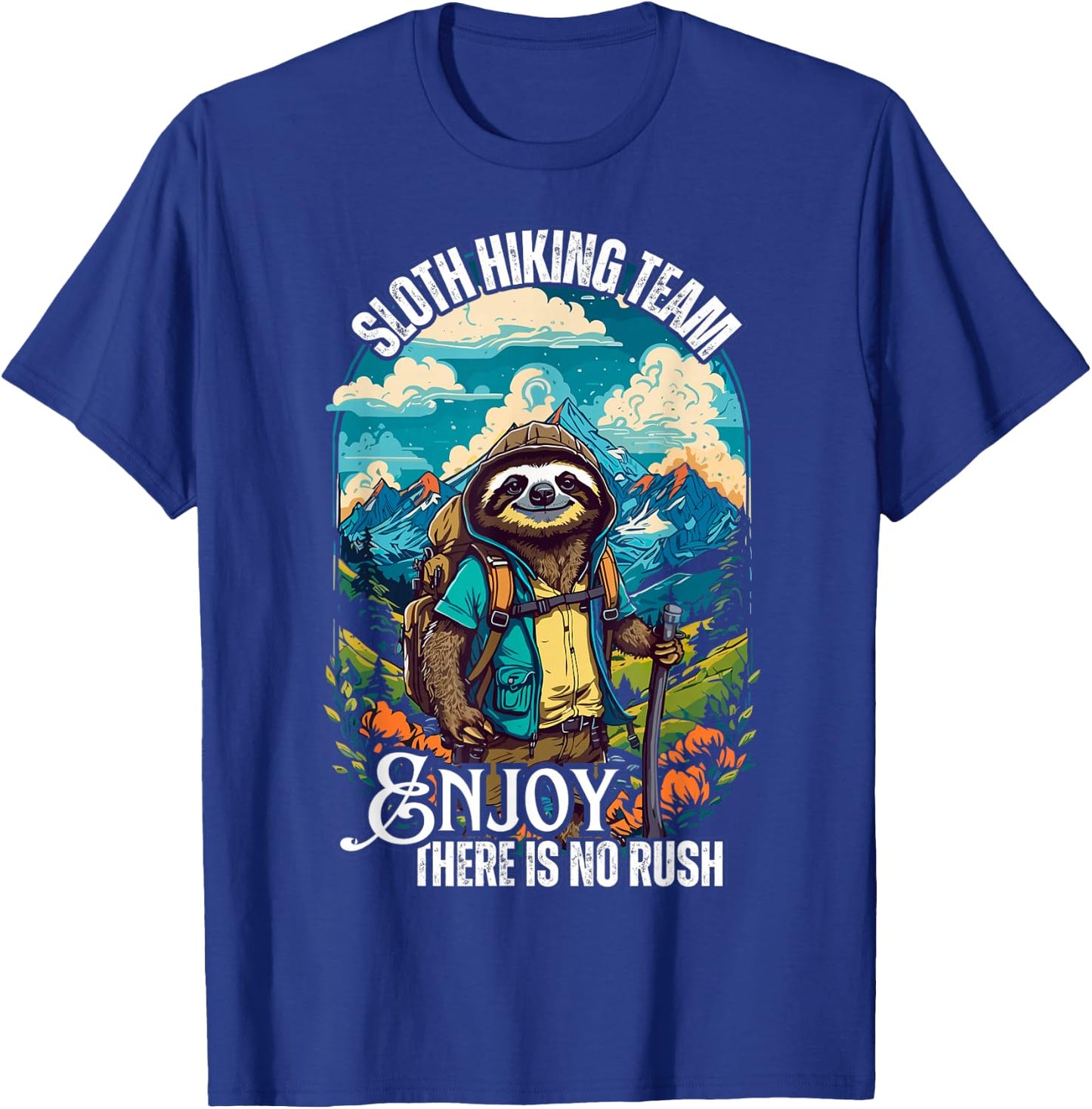 Sloth hiking team, funny hiking sloth, sloths and hiking T-Shirt - T-Shirt | Royal