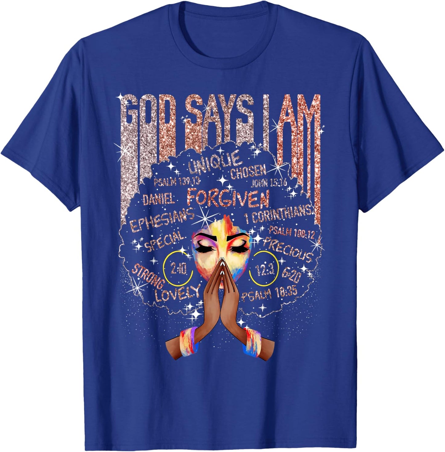 Black Girl God Says I Am Black Melanin History Month Pride T-Shirt - T-Shirt | Royal