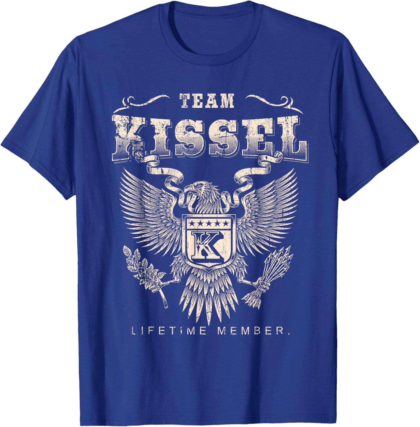 Team KISSEL Lifetime Member Last Name T-Shirt - T-Shirt | Royal