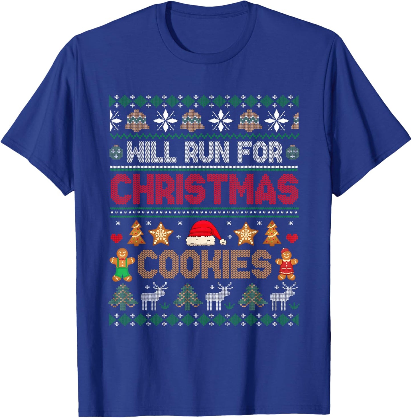 Will Run For Christmas Cookies Costume Santa Baker Drinker T-Shirt - T-Shirt | Royal