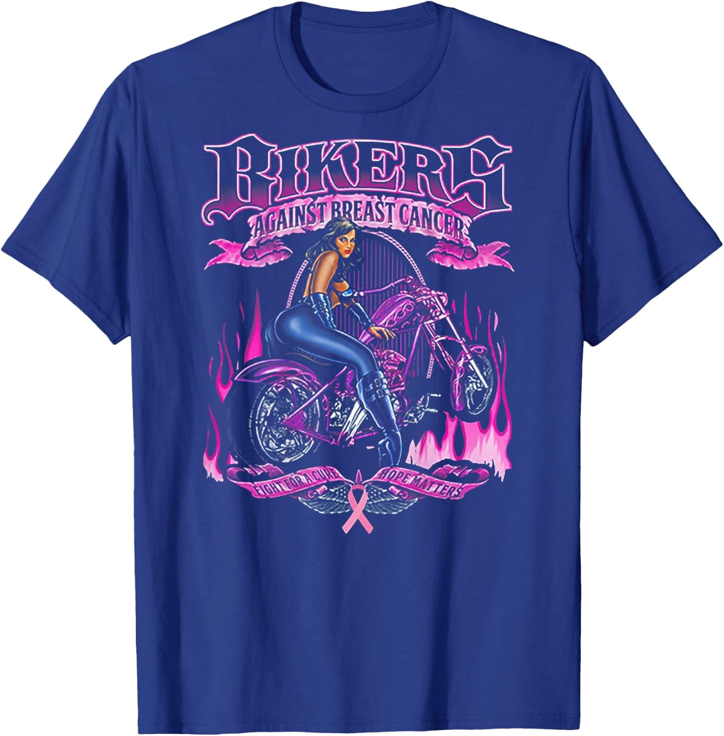 Bikers Against Breast Cancer Fight For A Cure Hope Matters T-Shirt - T-Shirt | Royal