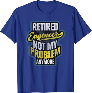 Engineer Retirement Gift Retired Engineer T-Shirt - T-Shirt | Royal